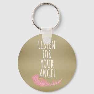 Porte-clés Inspirational listen for your angel Quote
