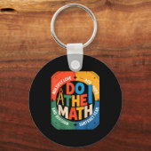 Porte-clés Insring Slogan Love Hope Fear Do The Math Sitive (Recto)