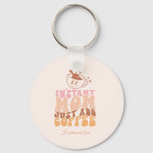 Porte-clés Instant Maman Juste Ajouter Du Café (Verso)