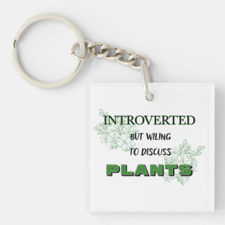 Porte-clés Introverted Mais Prêt À Discuter Des Plantes