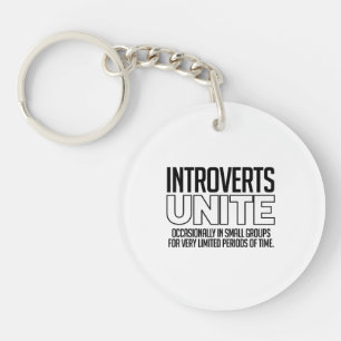 Porte-clés Introverts unissent : De temps en temps