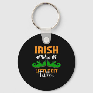 Porte-clés Irlandais J'Étais Un Peu Plus Grand Funky St Patri