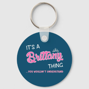 Porte-clés It's a Brittany thing you wouldn't understand