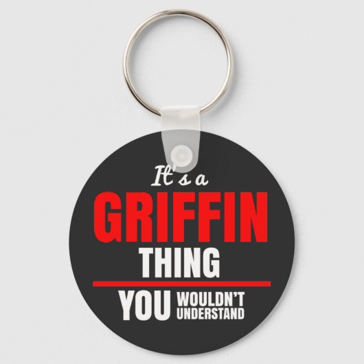 Porte-clés It's a Griffin thing you wouldn't understand (Recto)