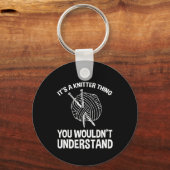 Porte-clés It's A Knitter Thing - You Wouldn't Understand (Recto)