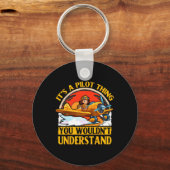 Porte-clés It's A Pilot Thing You Wouldn't Understand (Recto)