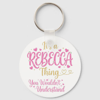 Porte-clés It's A Rebecca Thing Pink Gold Women Gift
