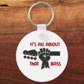 Porte-clés It's All About That Bass (Recto)