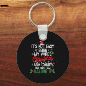 Porte-clés Its Not Easy Being My Wife's Arm Candy Christmas H (Recto)