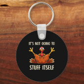 Porte-clés Its Not Going To Stuff Itself Adult Humor Thanksgi (Recto)