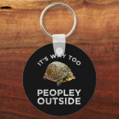 Porte-clés It's Way Too Peopley Outside (Recto)