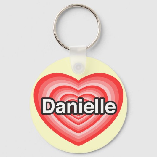 Porte-clés J'adore Danielle. Je t'aime Danielle. Cœur (Recto)