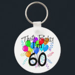 Porte-clés J'ai 60 ans - Anniversaire<br><div class="desc">Portez votre âge avec Fierté avec notre C'est vrai,  j'ai 60 ans,  design de t-shirt d'anniversaire. Doté d'une grande bande de ballons lumineux avec confettis et serpentins,  ce design ne manquera pas d'attirer l'attention ! Grand cadeau d'anniversaire !</div>