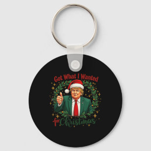 Porte-clés J'Ai Ce Que Je Suis Recherché Pour Noël Trump 2024