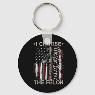 Porte-clés J'Ai Choisi Le Condamné De Vote Felon Funny Trump