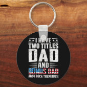 Porte-clés J'Ai Deux Titres Papa Et Bonus Papa Drôle Père &# (Recto)