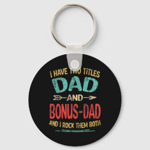 Porte-clés J'Ai Deux Titres Papa Et Bonus-papa Drôle Père &#