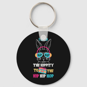 Porte-clés J'ai dit Hip The Hippity To Hop Hip Hop Bunny Drôl