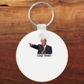 Porte-clés J'Ai Fait Ce Mème Trump (Recto)
