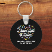 Porte-clés J'Ai Le Temps D'Écouter Sensibilisation À La Santé (Recto)