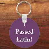 Porte-clés J'ai passé le latin (Recto)