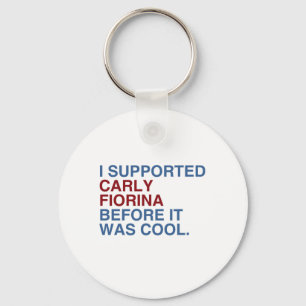 Porte-clés J'ai soutenu Carly Fiorina avant qu'il soit cool