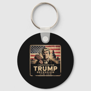 Porte-clés J'Ai Survécu À La Récession Trump