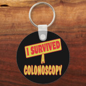 PORTE-CLÉS J'AI SURVÉCU À UNE COLONOSCOPIE (Recto)