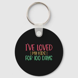 Porte-clés J'Aime Mes Enfants Depuis 100 Jours Enseignant 100