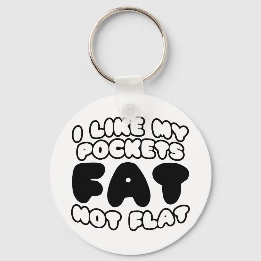 Porte-clés J'Aime Mes Poches Gras Pas Plat (Recto)