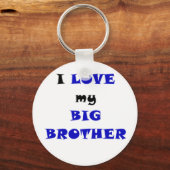 Porte-clés J'aime mon Big Brother (Recto)