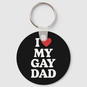 Porte-clés J'aime mon père gay Je chéris mon père gay