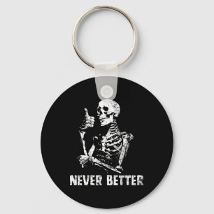 Porte-clés Jamais Mieux Squelette Boire Café Halloween Pa