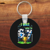 Porte-clés J'avais 6 ans maintenant je suis foot 67 Six Sept (Recto)