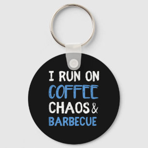 Porte-clés Je Cours Sur Café Chaos &amp; Barbecue Funny Bbq G
