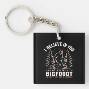 Porte-clés Je crois en toi mais je crois aussi en Bigfoot