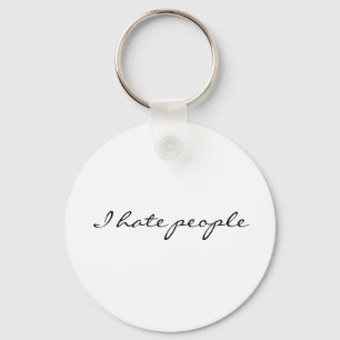 Porte-clés Je déteste des personnes