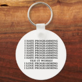 Porte-clés Je déteste la programmation / J'aime la programmat (Recto)