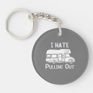 Porte-clés Je déteste sortir Camper RV Motorhome en détress