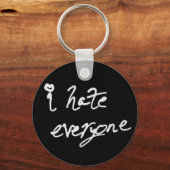 Porte-clés Je déteste tout le porte - clé (Recto)