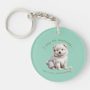 Porte-clés Je dis pas de soucis joli chien