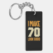 Porte-clés Je fais 70 Look Good 70th Birthday Gift (Devant gauche)