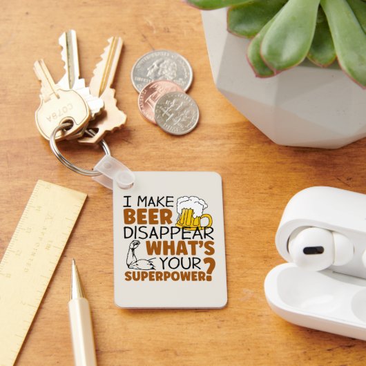 Porte-clés Je fais disparaître la bière (Bureau)