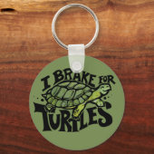 Porte-clés Je freine pour les tortues (Recto)