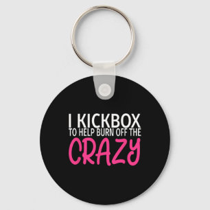 Porte-clés Je kickbox pour éliminer la folie - Kickboxing