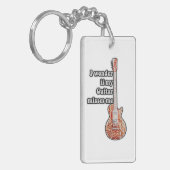 Porte-clés Je me demande si ma guitare me manque. (Devant gauche)