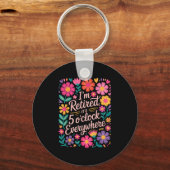 Porte-clés Je Me Suis Retraité De Ses 5 Oclock Partout Boho F (Recto)
