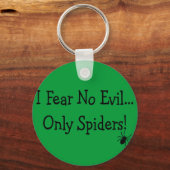 Porte-clés "Je ne crains aucun mal, seulement des araignées"— (Recto)