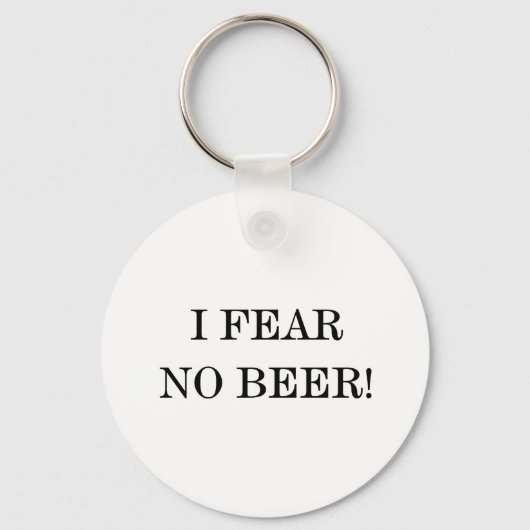 PORTE-CLÉS JE NE CRAINS PAS DE BIÈRE ! (Recto)