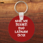 Porte-clés Je ne crains rien ! Je parle latin ! (Recto)